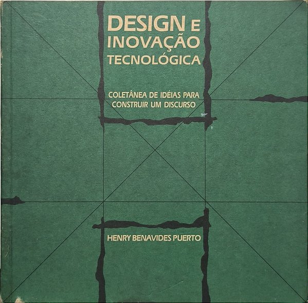​​​​​​​Design e Inovação Tecnológica - Henry Benavides Puerto