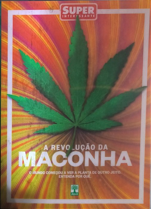 A revolução da Maconha