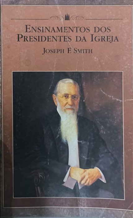 Ensinamentos dos Presidentes da Igreja: Joseph Smith