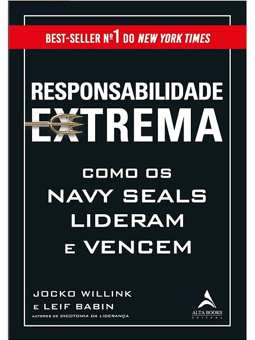 Responsabilidade extrema - Jocko Willink