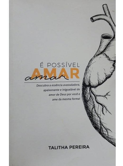É Possível Amar - Talitha Pereira (marcas)