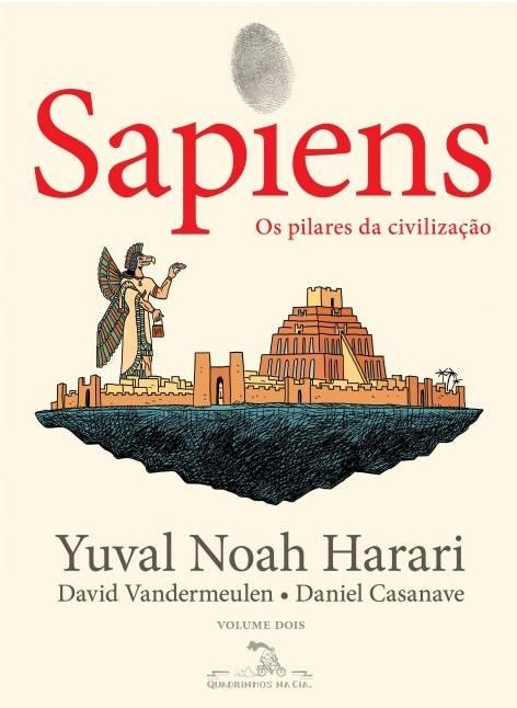Sapiens - os Pilares da Civilização (quadrinhos) - Yuval Noah Harari