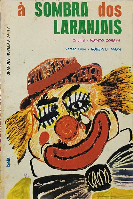 ​​​​​​​À Sombra dos Laranjais - Viriato Corrêa (versão livre Roberto Mara)