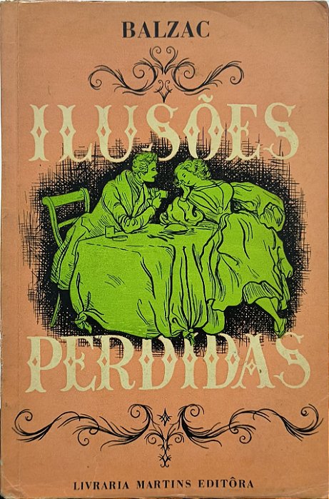Ilusões Perdidas - Honoré de Balzac