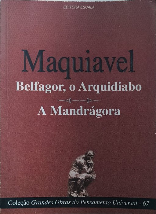 Belfagor, o Arquidiabo / A Mandrágora - Nicolau Maquiavel