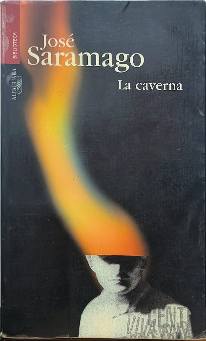 La Caverna - José Saramago (idioma espanhol)