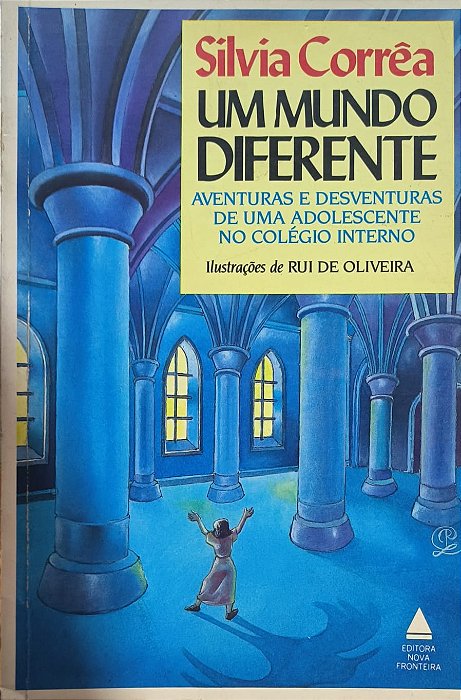 Um Mundo Diferente - Silvia Corrêa