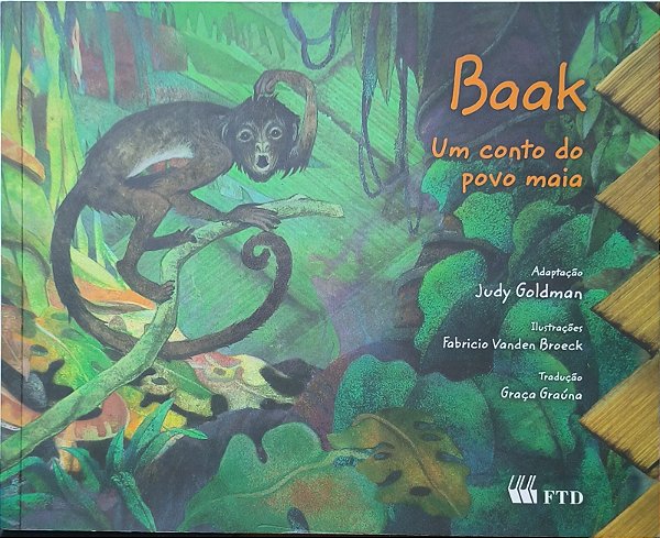 Baak: Um Conto do Povo Maia - Judy Goldman