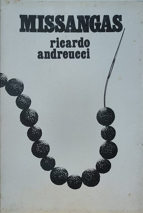 Missangas -Ricardo Andreucci