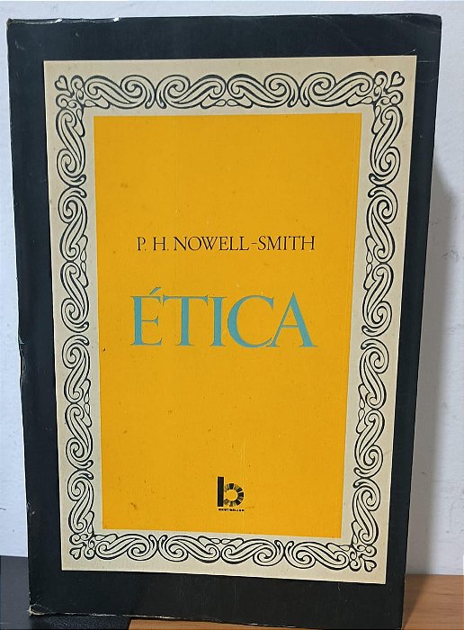Ética - de P. H. Nowell-Smith