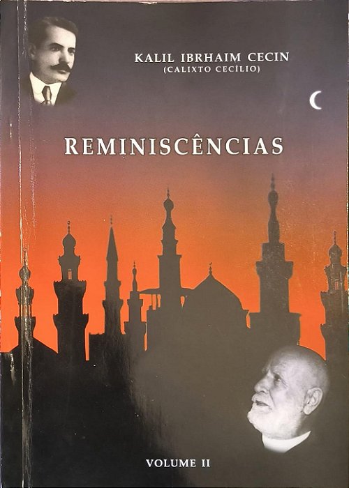 Reminiscências - Kalil Ibrhaim Cecin(Calixto Cecílio)