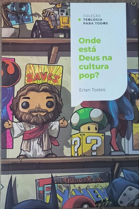 Onde está DEus na cultura Pop ?  - Erlan Tostes
