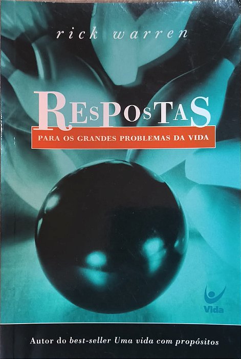 ​​​​​​​Respostas para os Grandes Problemas da Vida -  Rick Warren