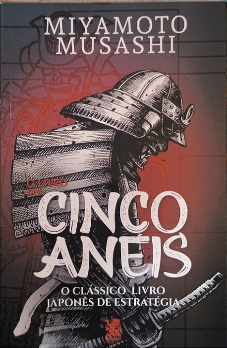 ​​​​​​​O Livro dos Cinco Anéis - Miyamoto Musashi
