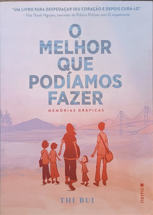 ​​​​​​​O Melhor que Podíamos Fazer - Memoria Graficas (HQ) -Thi Bui