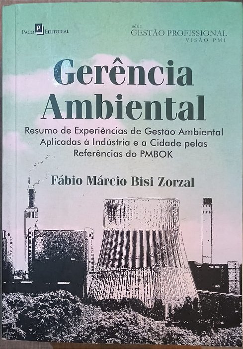 Gerência Ambiental - Fábio Márcio Bisi Zorzal