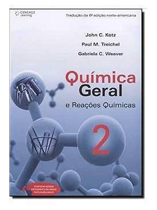 Química geral e reações químicas - volume 2 - John C. Kotz
