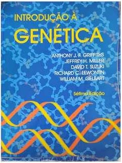 Introdução à Genética - Antthony Griffiths