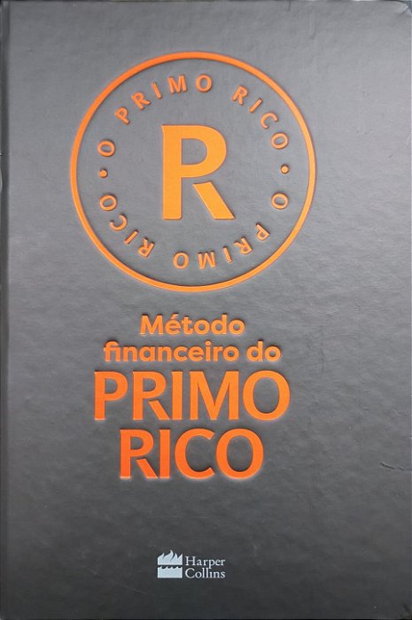 Método Financeiro do Primo Rico - Thiago Nigro