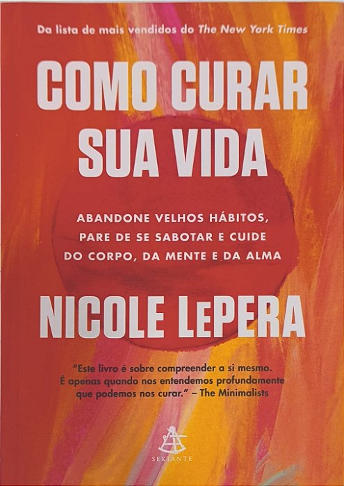 Como curar sua vida - Nicole LePera