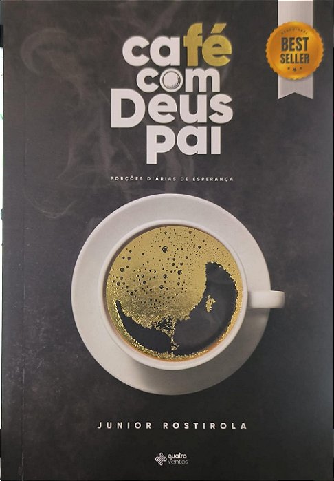 Café com Deus Pai - Junior Rostirola