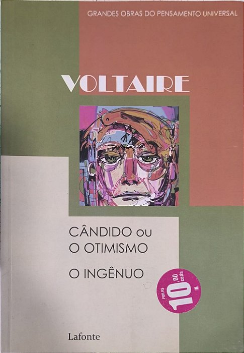 Cândido ou o Otimismo : O Ingênuo - Voltaire