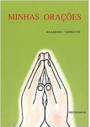 Minhas orações - Masaharu Taniguichi (marcas) Seicho - no - ie