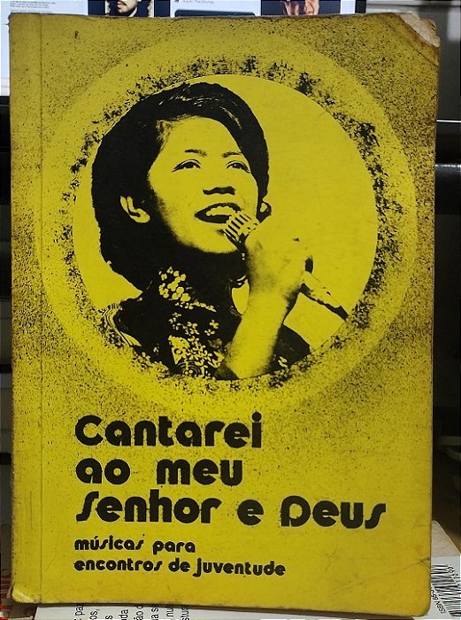 Cantarei ao meu senhor e Deus - P. Zezinho - músicas para encontros da juventude