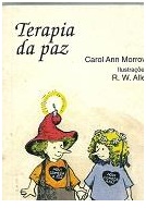 Terapia da Paz - Carol Ann Morrow