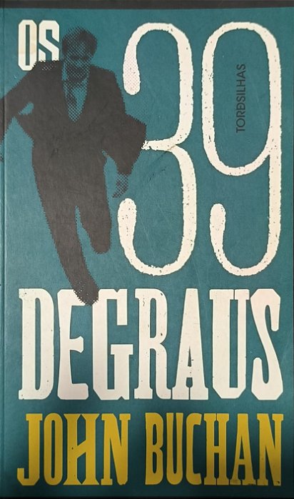 ​​​​​​​Os 39 Degraus - John Buchan