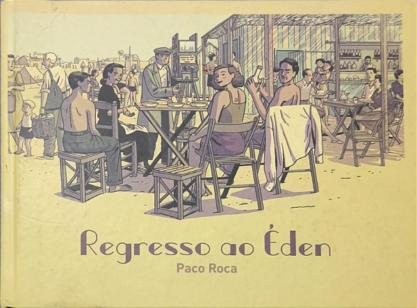 Regresso ao Éden  HQs - Paco Roca