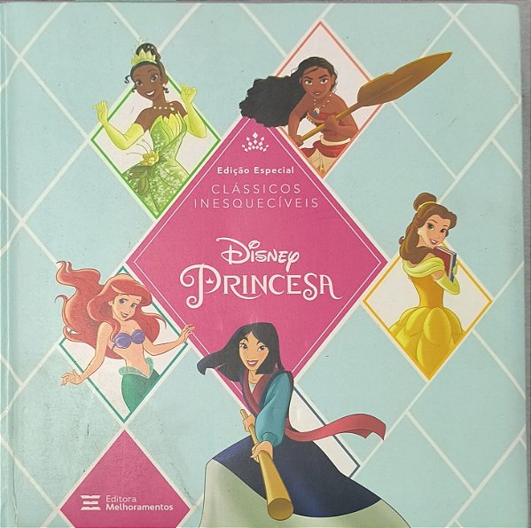 Edição Especial - Clássicos Inesqueciveis : Disney Princesa