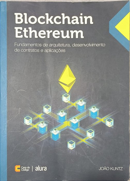 Blockchain Ethereum - João Kuntz