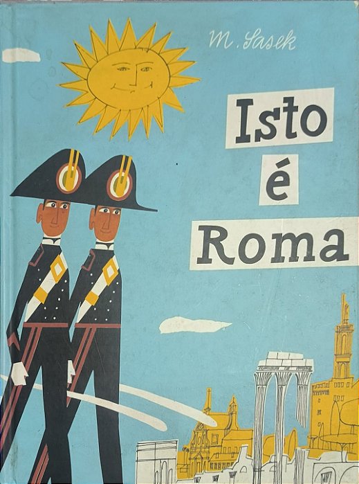 ​​​​​​​Isto é Roma -  Miroslav Šašek