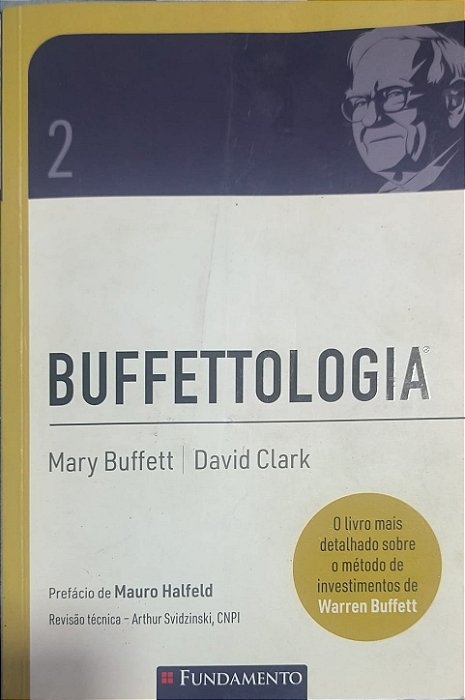​​​​​​​Buffettologia - Vol 2 - Mary Buffett e David Clark