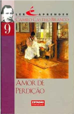 Livro Amor de Perdição Coleção Ler É Aprender Estadão - Camilo Castelo Branco