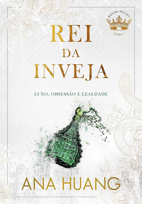 Rei da Inveja (Reis do pecado – Livro 5) por Ana Huang