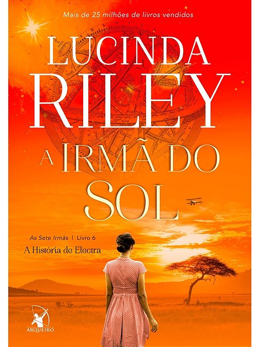 A irmã do sol (As Sete Irmãs – Livro 6) - Lucinda Riley