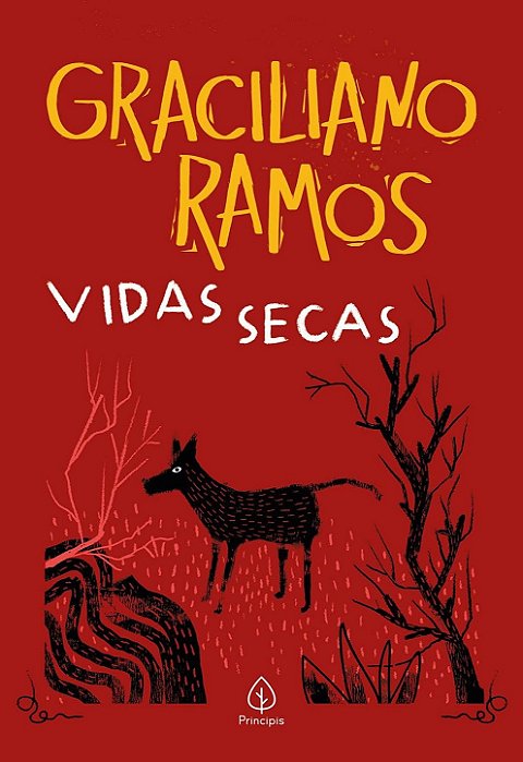 Vidas secas - Graciliano Ramos - Principis