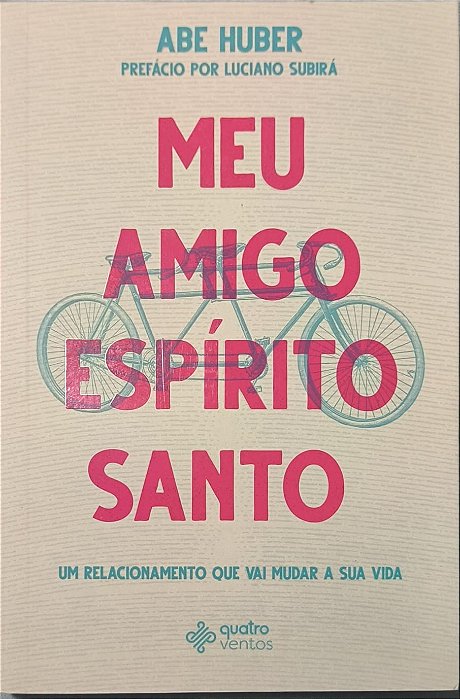 ​​​​​​​Meu Amigo Espírito Santo - Abe Huber