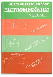 Eletromecanica Volume 1 - Aurio Gilberto Falcone (marcas)