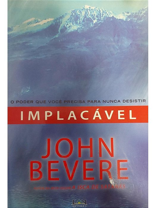 Implacável - John Bevere (marcas)