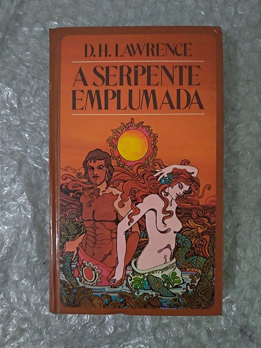 A Serpente Emplumada - D. H. Lawrence