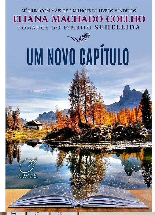 Um novo capítulo - Eliana Machado Coelho e Schellida (marcas)