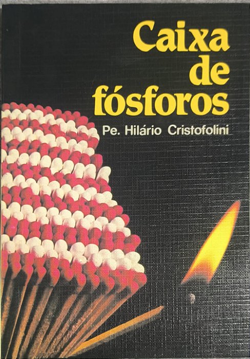 Caixa de Fósforos -  Pe. Hilário Cristofolini