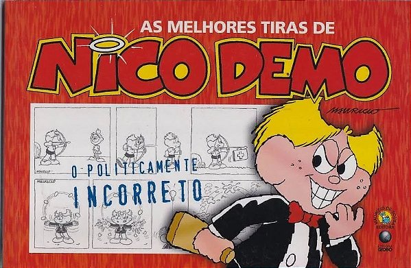 As Melhores tiras de Nico Demo - O Politicamente incorreto