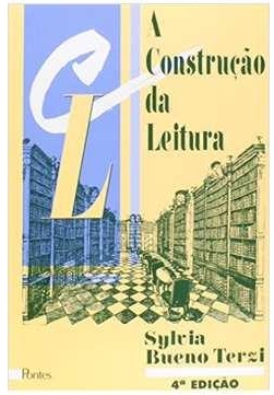 A Construção da Leitura - Sylvia Bueno Terzi