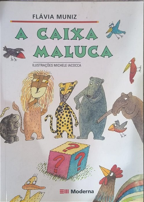 ​​​​​​​A Caixa Maluca -  Flávia Muniz