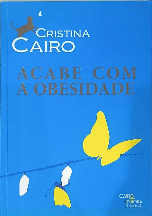 ​​​​​​​Acabe com a Obesidade - Cristina Cairo