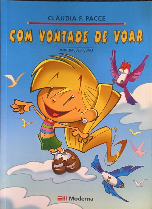 Com Vontade de Voar -  Cláudia F. Pacce